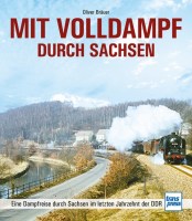 71637 Mit Volldampf durch Sachsen